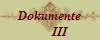 Dokumente
       III