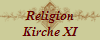 Religion
Kirche XI