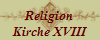 Religion
Kirche XVIII