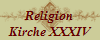 Religion
Kirche XXXIV