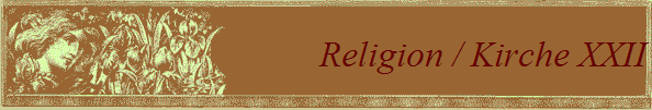 Religion / Kirche XXII