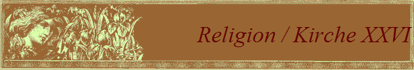 Religion / Kirche XXVI
