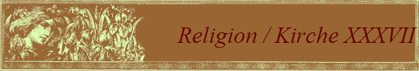 Religion / Kirche XXXVII