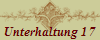 Unterhaltung 17